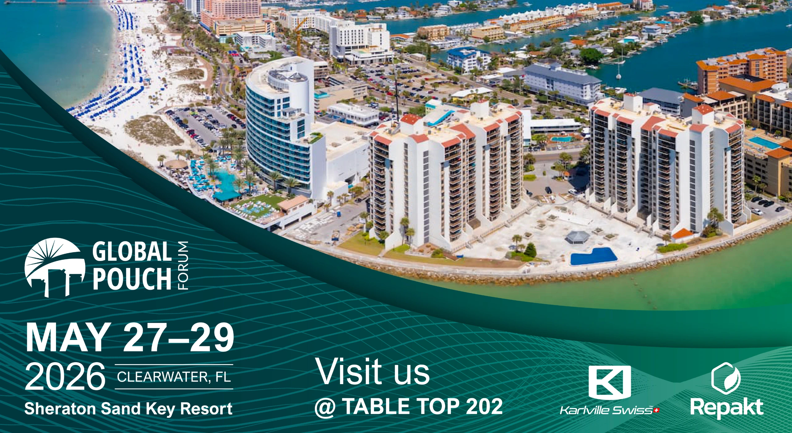 Event poster announcing Global Pouch Forum - May 27/29 - Sheraton Sand Key Resort